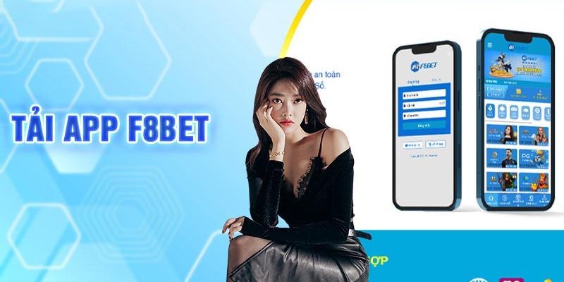 Hướng Dẫn Tải App F8Bet Đơn Giản Về Điện Thoại